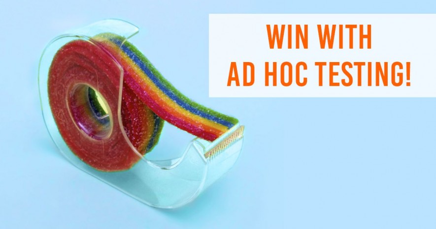 3 Main Benefits of Ad Hoc Testing