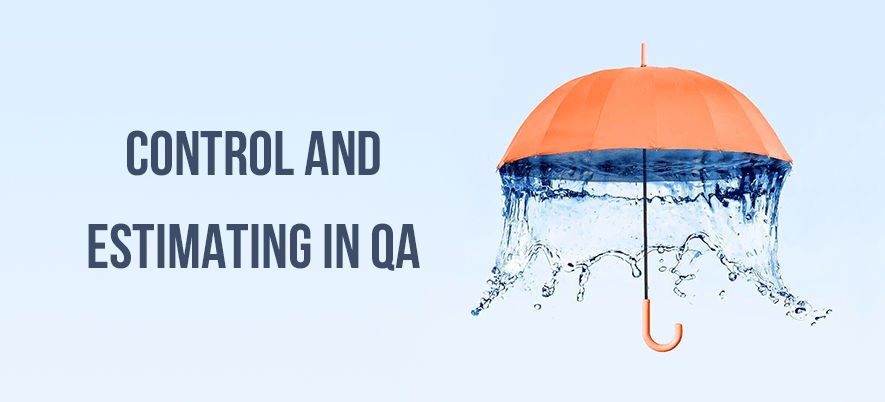 Control, Monitoring and Estimation in Software Testing