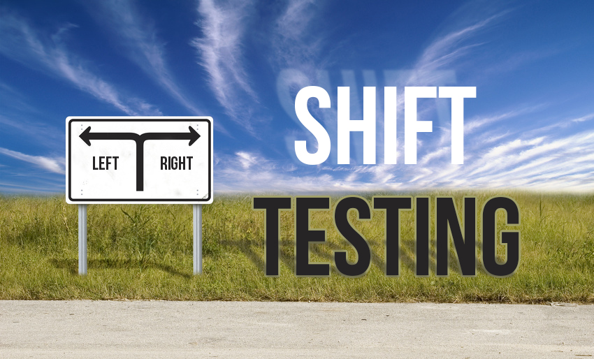 Shift-right or shift-left? What testing to choose?