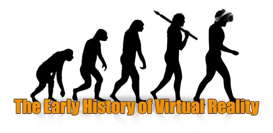 VR history starts in prehistoric times, isn’t it?