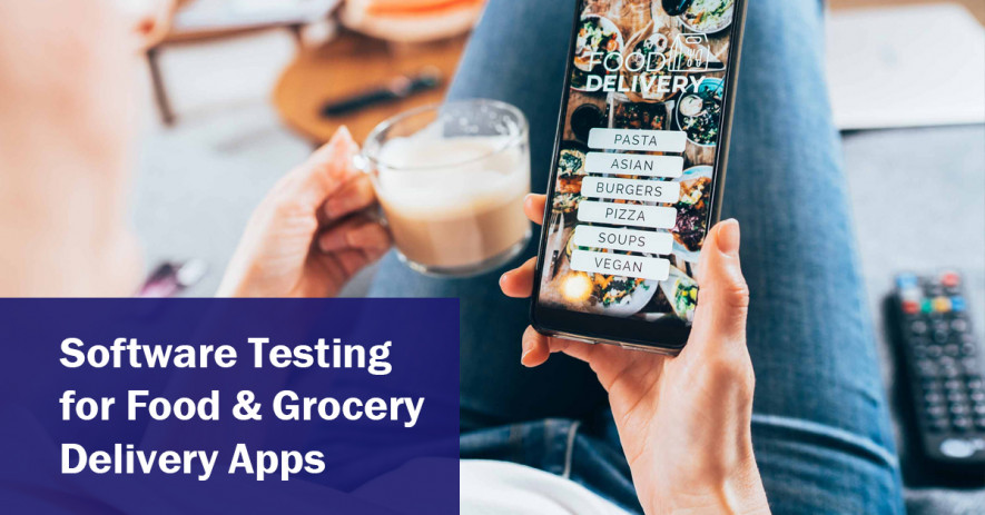 Food & Grocery Delivery Apps: Testing Checklist