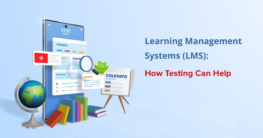 How to Make a Custom LMS Thrive with Software Testing