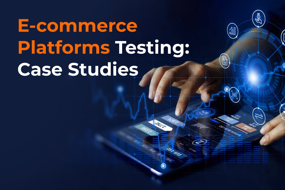 Real Cases with E-commerce Platforms Where Software Testing Made a Difference