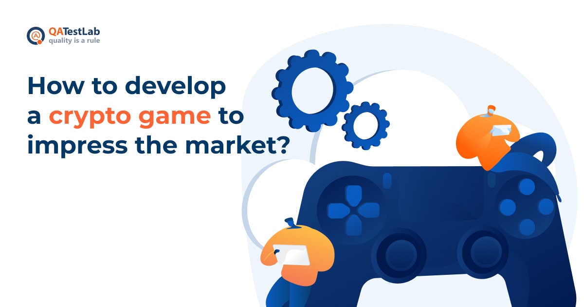 How to develop a crypto game to impress the market?