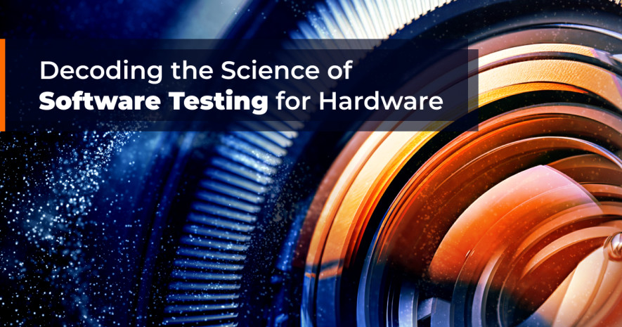 Decoding the Science of Software Testing for Hardware