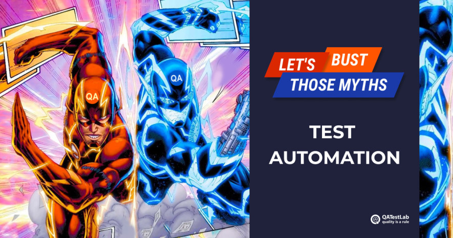 Test Automation Myths: Where the Truth Ends and the Myth Begins?