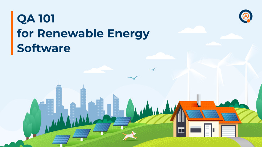 Quality Assurance for Renewable Energy Software: How to Do It Right?