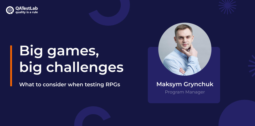 How to Test RPG Games: Prepare for a Stunning Release
