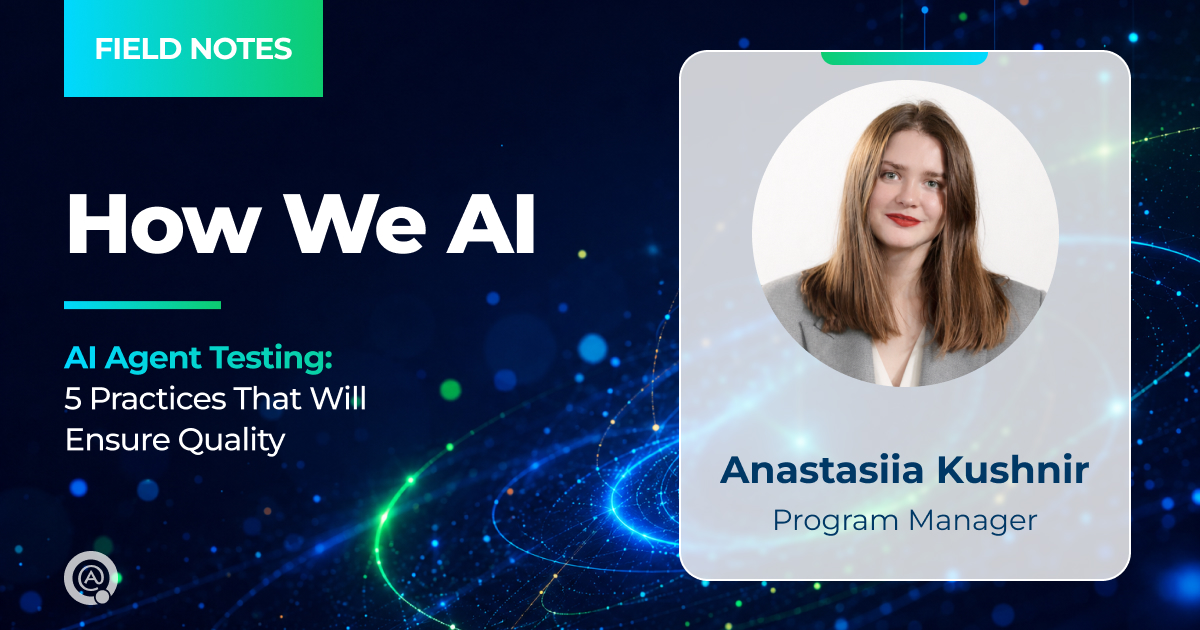 AI Agents Testing: 5 Practices That Will Ensure Quality