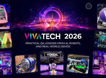 VivaTech 2026: Practical QA Lessons from AI, Robots, and Real-World Demos
